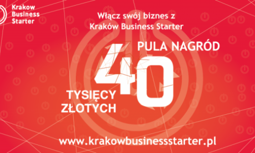 Rusza III edycja konkursu Kraków Business Starter