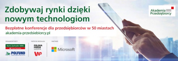 Nowoczesne technologie i sukces zagranicą? Akademia Przedsiębiorcy dla biznesu.