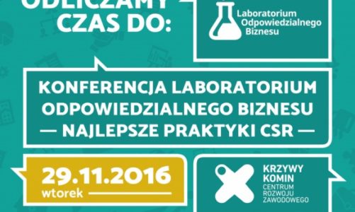 Trzecia edycja konferencji „Laboratorium Odpowiedzialnego Biznesu” przed nami