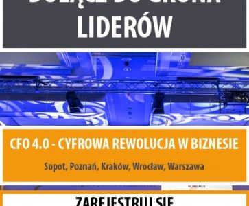 CFO 4.0 – Cyfrowa rewolucja w biznesie