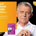 PROF. MAREK BELKA – "POPULIZM W GOSPODARCE"