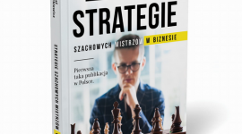 PRZEKONAJ SIĘ, JAK WIELE WSPÓLNEGO MAJĄ ZE SOBĄ BIZNES I SZACHY! BIZNES, Firma - Szachy to gra wymagająca umiejętności planowania oraz sztuki strategicznego i taktycznego myślenia – dzięki niej władcy mogli lepiej przygotować się np. do decydującej bitwy. Jak twierdzi Michał Kanarkiewicz dzisiaj szachowe strategie przydają się przede wszystkim w biznesie!